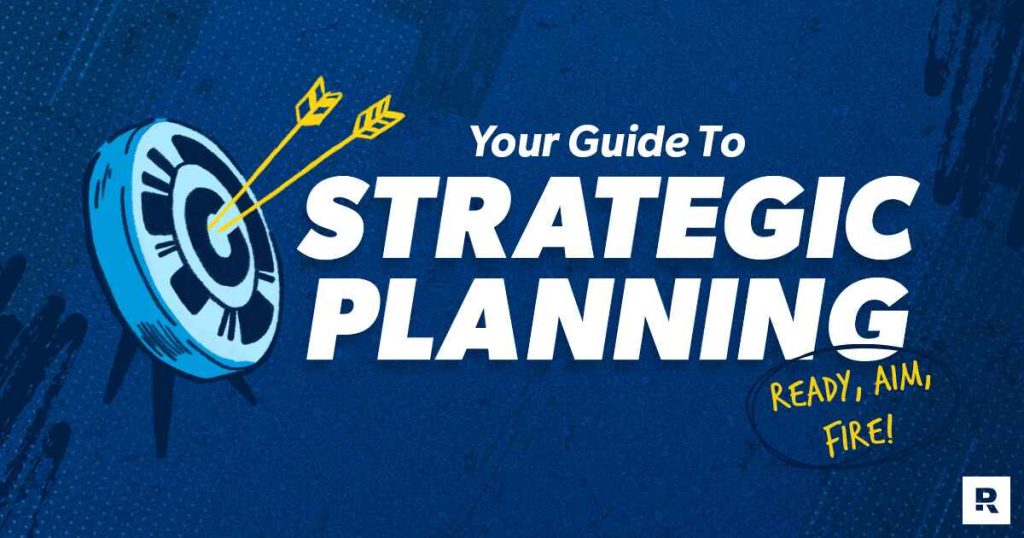 Your Guide to Strategic Planning for Business