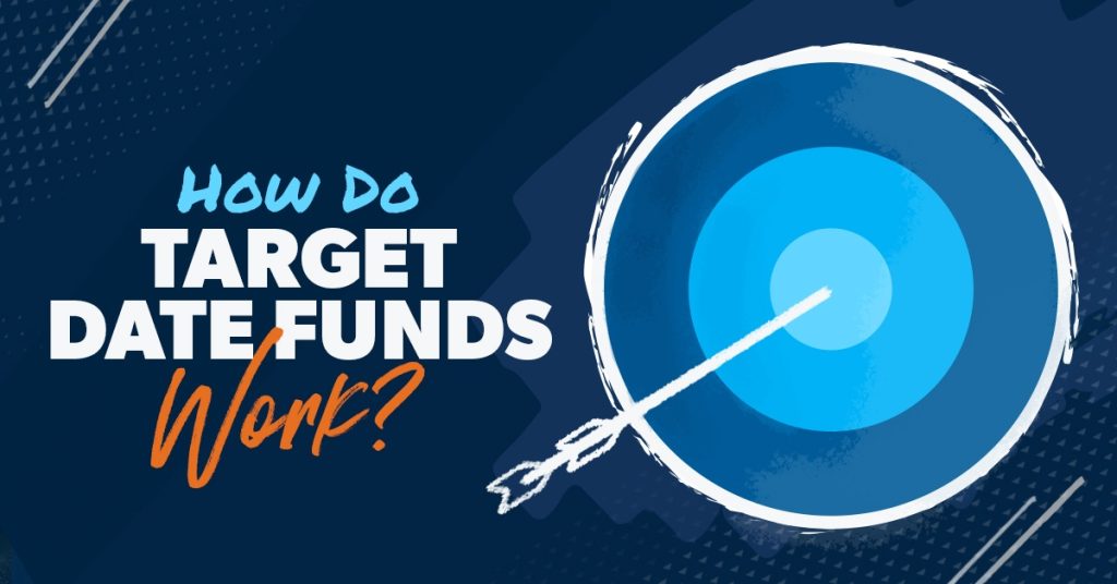 What Are Target Date Funds? Should I Invest in One?
